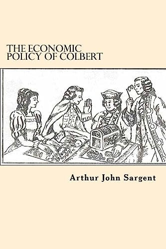 The Economic Policy Of Colbert