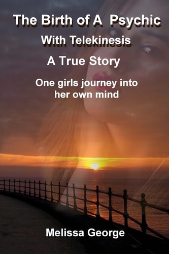The Birth of a Psychic with Telekenisis. a True Story