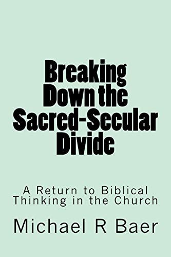 Breaking Down the Sacred-Secular Divide