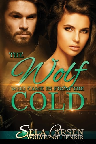 The Wolf Who Came In From the Cold