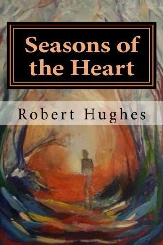 Seasons of the Heart Essays from Coeur