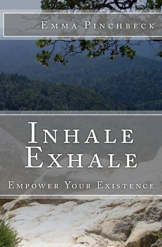 Inhale Exhale Empower Your Existence