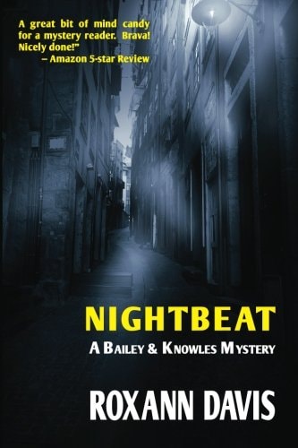 Nightbeat A Bailey and Knowles Mystery