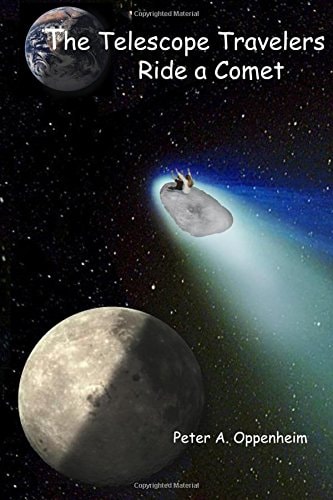 The Telescope Travelers Ride a Comet