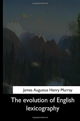 The Evolution of English Lexicography