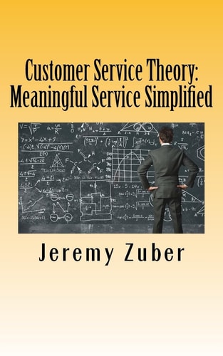 Customer Service Theory Meaningful Service Simplified