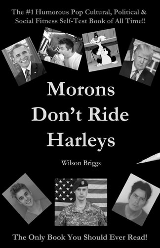 Morons Don't Ride Harley (Black and White Edition)