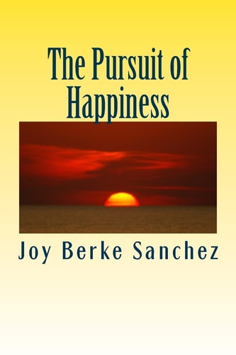 The Pursuit of Happiness