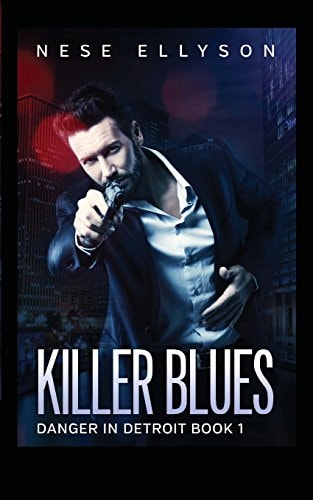Killer Blues Danger in Detroit, Book 1