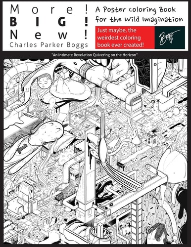 More! Big! New! A Poster Coloring Book for the Wild Imagination