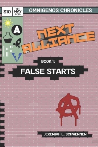 Next Alliance Book 1 False Starts