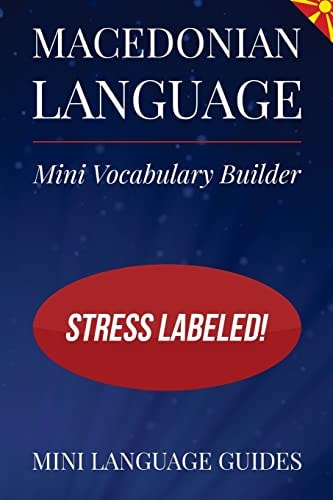 Macedonian Language Mini Vocabulary Builder Stress Labeled!