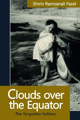 Clouds Over the Equator The Forgotten Italians