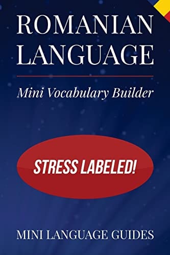 Romanian Language Mini Vocabulary Builder Stress Labeled!
