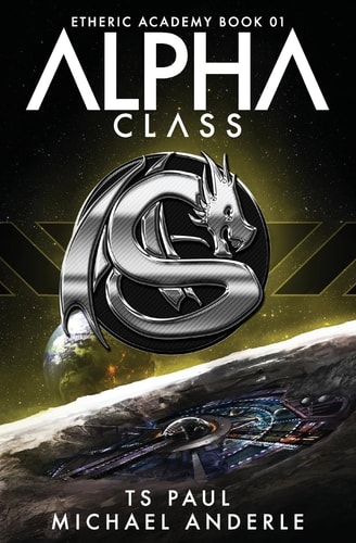 Alpha Class A Kurtherian Gambit Series