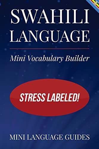 Swahili Language Mini Vocabulary Builder Stress Labeled!