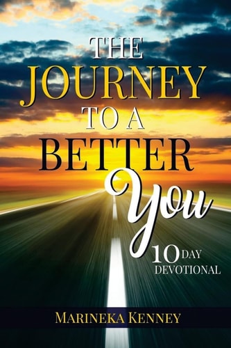 The Journey to a Better You 10 Day Devotional