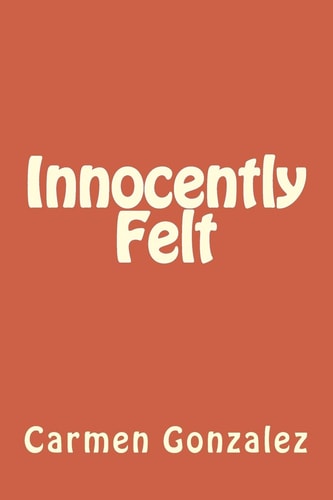 Innocently Felt