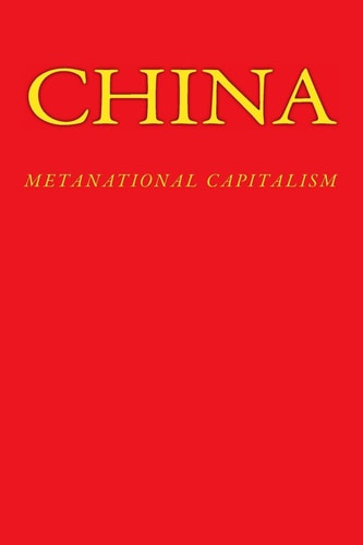 China Metanational Capitalism
