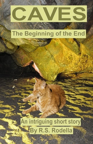 Caves The Beginning of the End