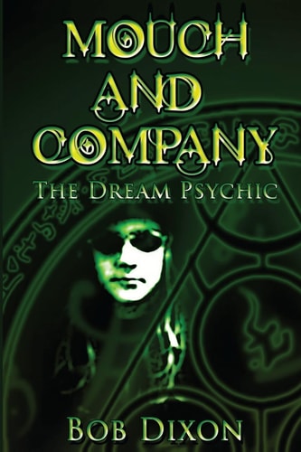 Mouch and Company The Dream Psychic