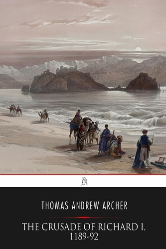 The Crusade of Richard I, 1189-92