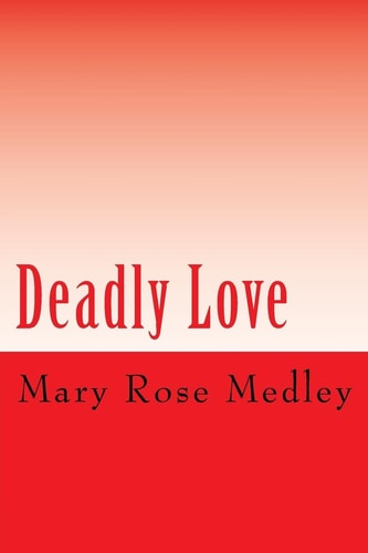 Deadly Love