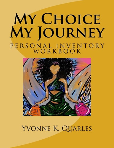 My Choice My Journey PERSONAL INVENTORY WORKBOOK