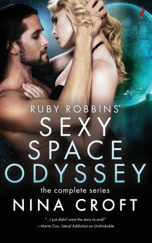 Ruby Robbins' Sexy Space Odyssey The Complete Series
