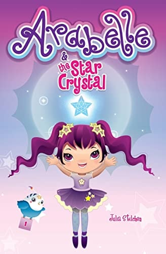 Arabelle And the Star Crystal
