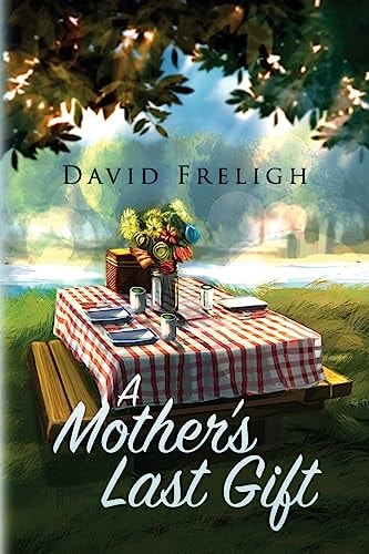 A Mother's Last Gift