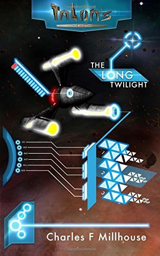 The Long Twilight Talon's Epic Book 4