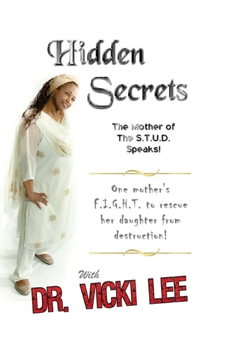 Hidden Secrets Mother of The S.T.U.D.
