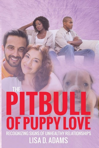 The Pitbull of Puppy Love Recognizing Signs of Healthy and Unhealthy Relationships