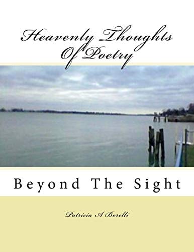 Heavenly Thoughts Of Poetry Beyond The Sight