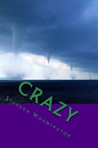 Crazy A Shadow Origins Novel Volume Four