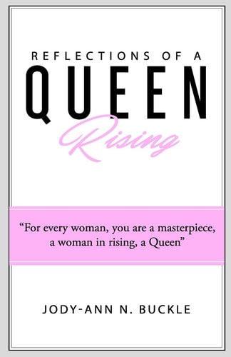 Reflections Of A Queen Rising