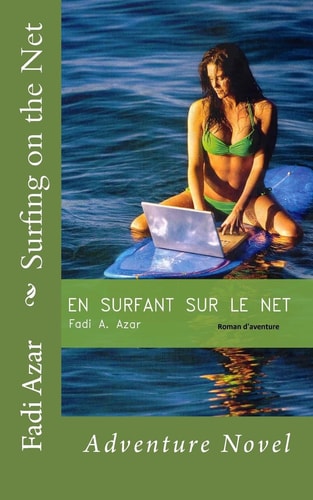 Surfing on the Net Adventure Novel