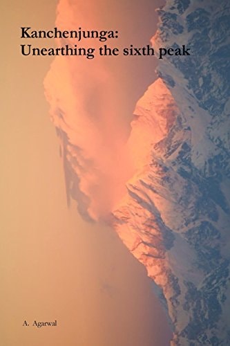 Kanchenjunga Unearthing the Sixth Peak