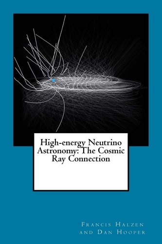High-energy Neutrino Astronomy The Cosmic Ray Connection