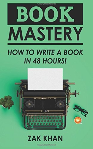 Book Mastery How To Write A Book In 48 Hours