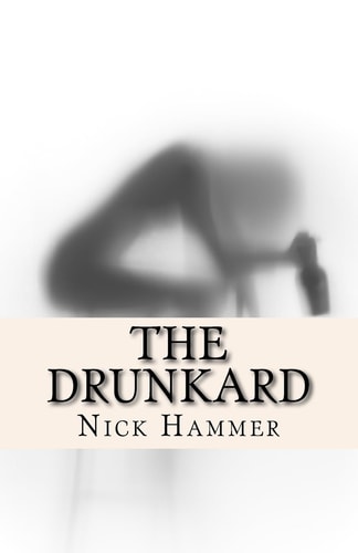 The Drunkard