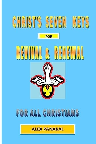 Christ's Seven Keys To Revival And Renewal