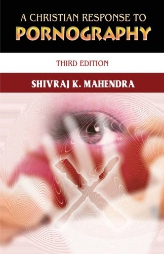 A Christian Response to Pornography