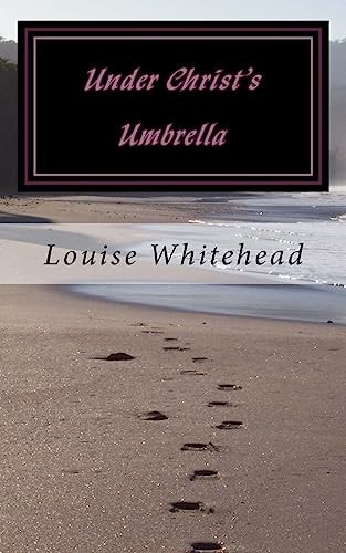 Under Christ's Umbrella Blessed Hope