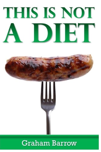 This Is Not a Diet! How to Lose Weight Without Going on a Diet
