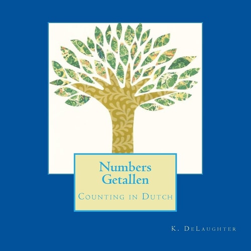 Numbers Getallen Counting in Dutch