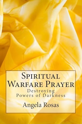 Spiritual Warfare Prayer Destroying the Powers of Darkness