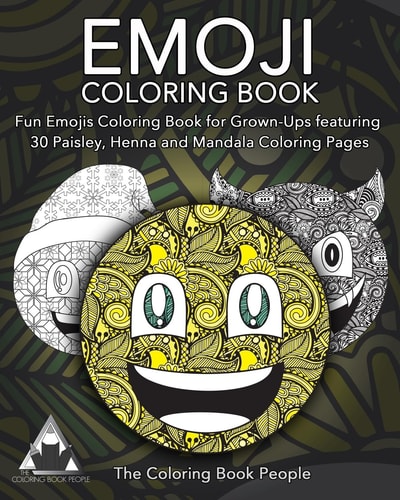 Emoji Coloring Book Fun Emojis Coloring Book for Grown-Ups Featuring 30 Paisley, Henna and Mandala Coloring Pages