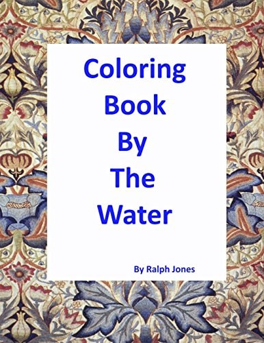 Coloring Book By The Water A Walk By The Sea